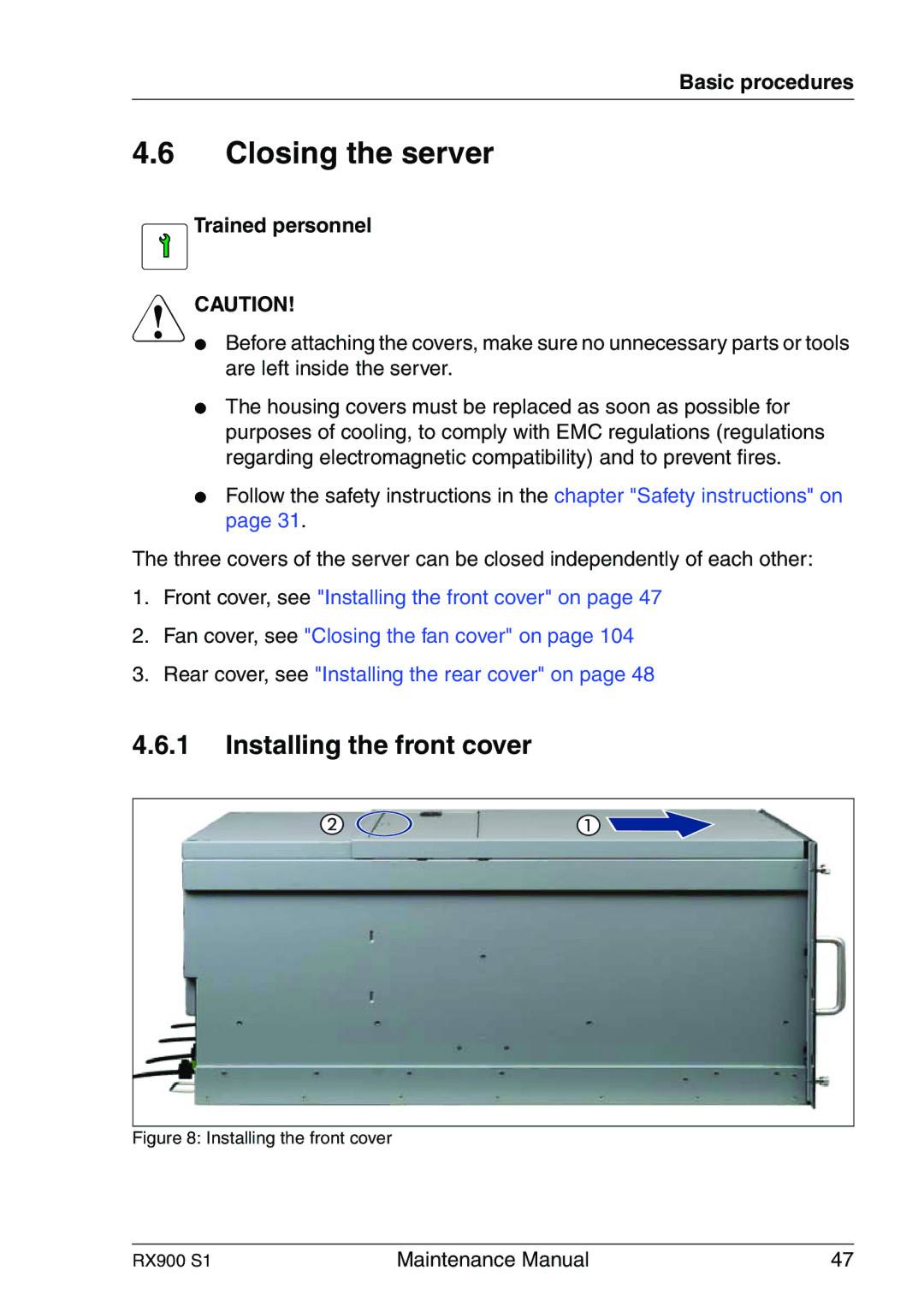 Fujitsu RX900 S1 manual Closing the server, Installing the front cover 