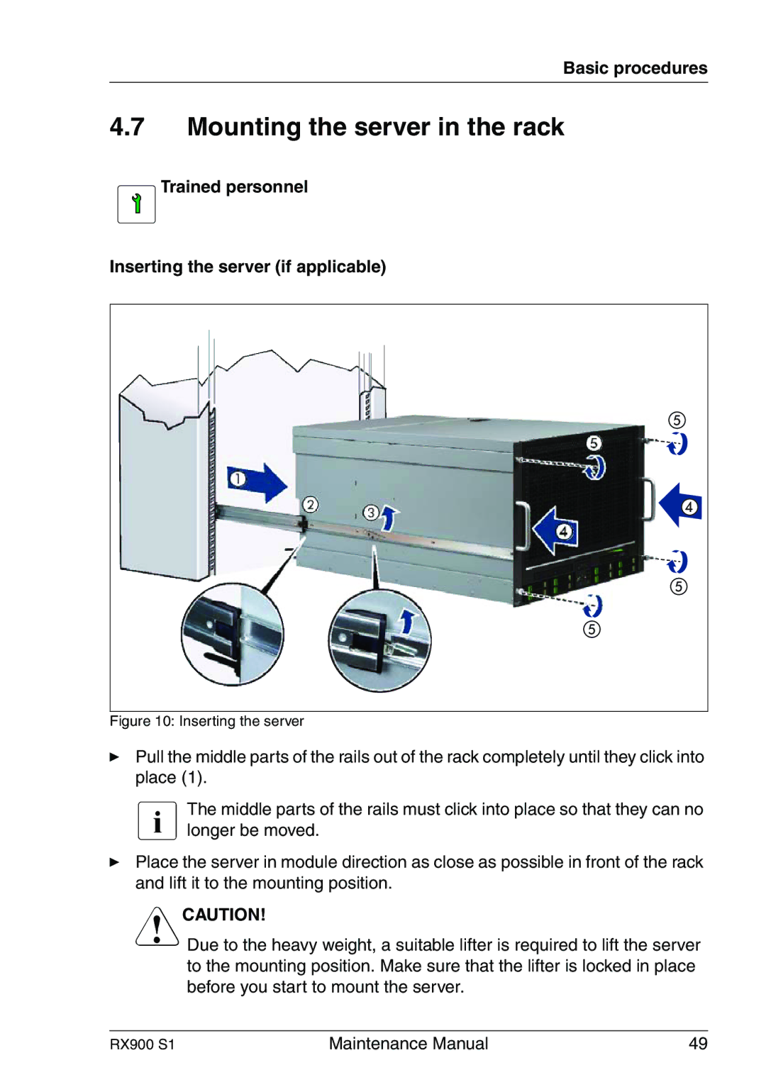 Fujitsu RX900 S1 manual Mounting the server in the rack, Trained personnel Inserting the server if applicable 