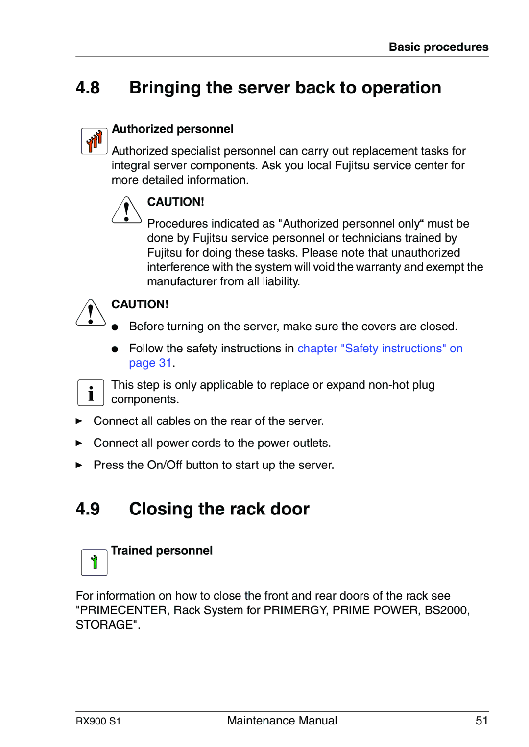 Fujitsu RX900 S1 manual Bringing the server back to operation, Closing the rack door 