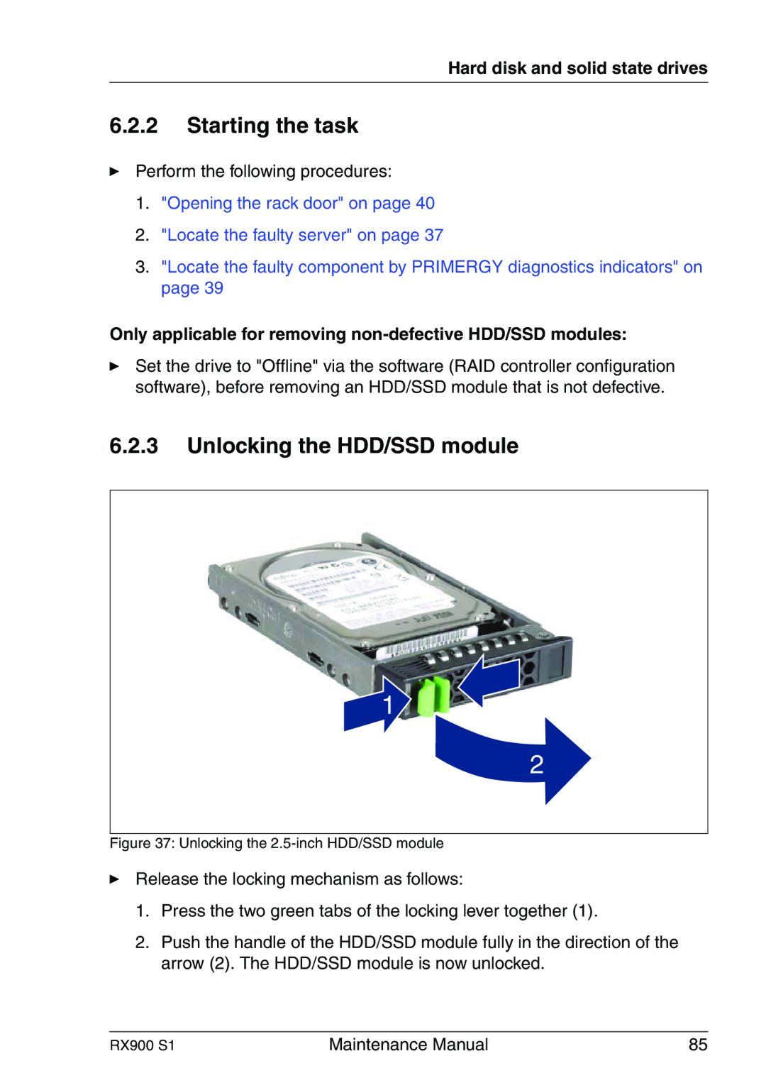 Fujitsu RX900 S1 manual Starting the task, Only applicable for removing non-defective HDD/SSD modules 