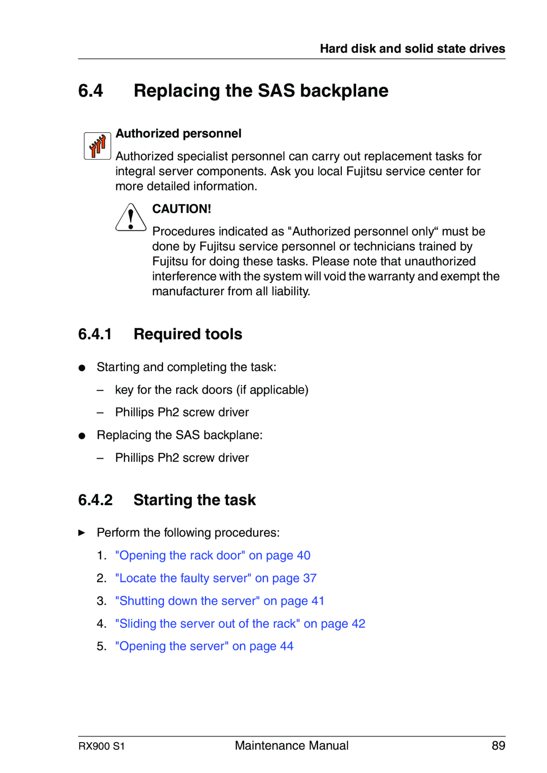 Fujitsu RX900 S1 manual Replacing the SAS backplane, Authorized personnel 