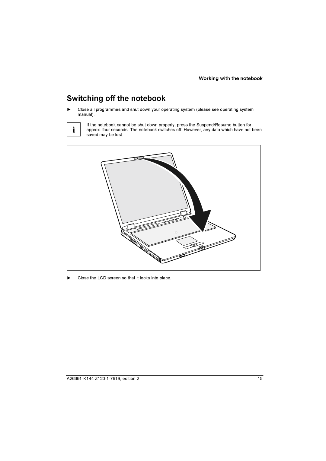 Fujitsu S SERIES manual Switching off the notebook 