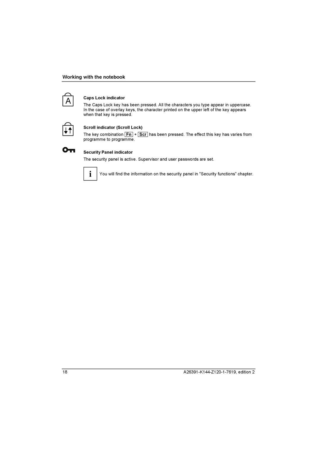 Fujitsu S SERIES manual Caps Lock indicator, Scroll indicator Scroll Lock, Security Panel indicator 