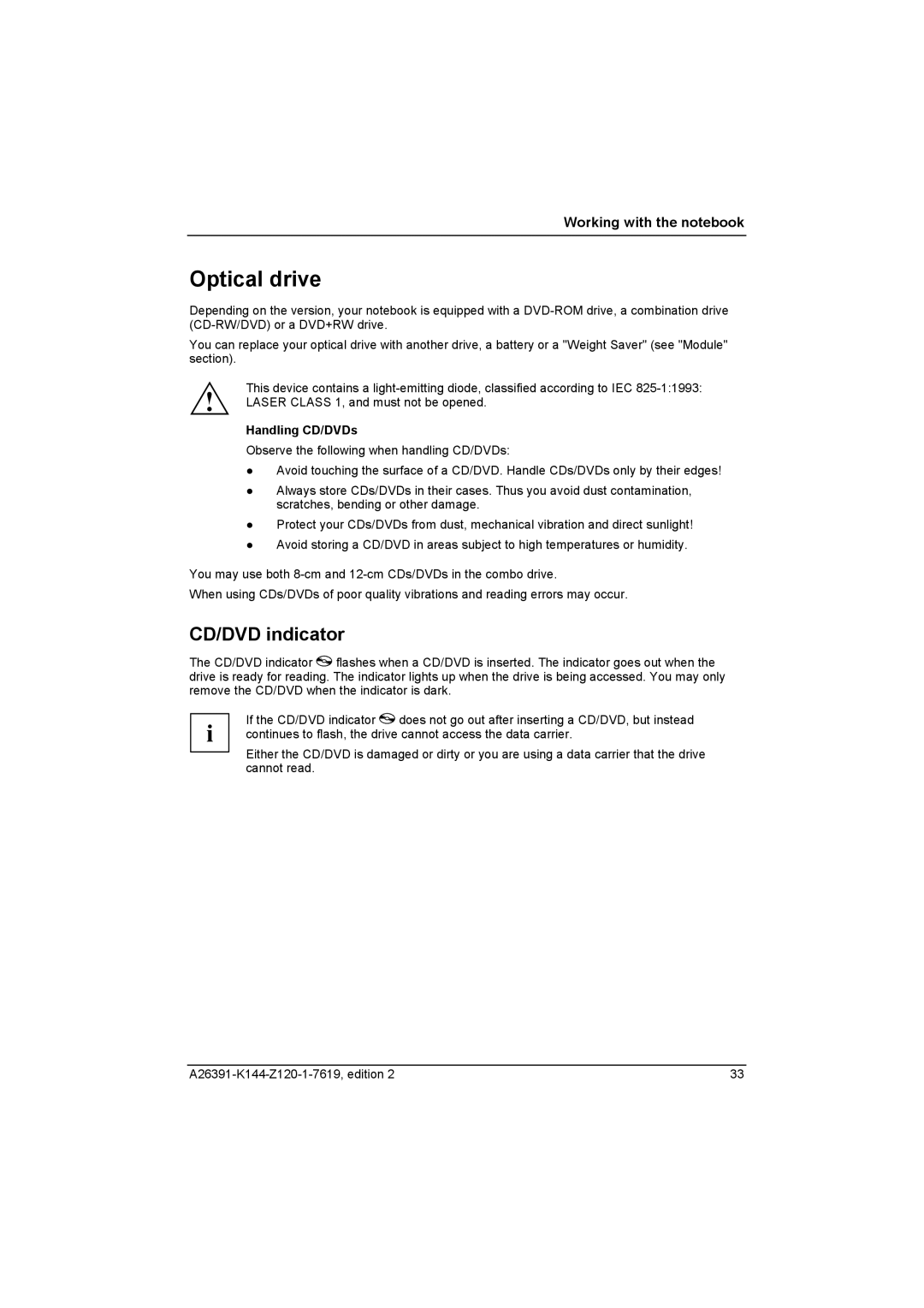 Fujitsu S SERIES manual Optical drive, CD/DVD indicator, Handling CD/DVDs 