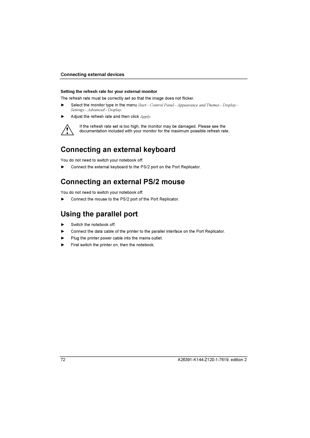 Fujitsu S SERIES manual Connecting an external keyboard, Connecting an external PS/2 mouse, Using the parallel port 