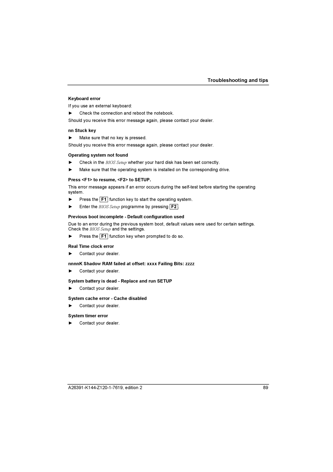 Fujitsu S SERIES manual Keyboard error, Nn Stuck key, Operating system not found, Press F1 to resume, F2 to Setup 