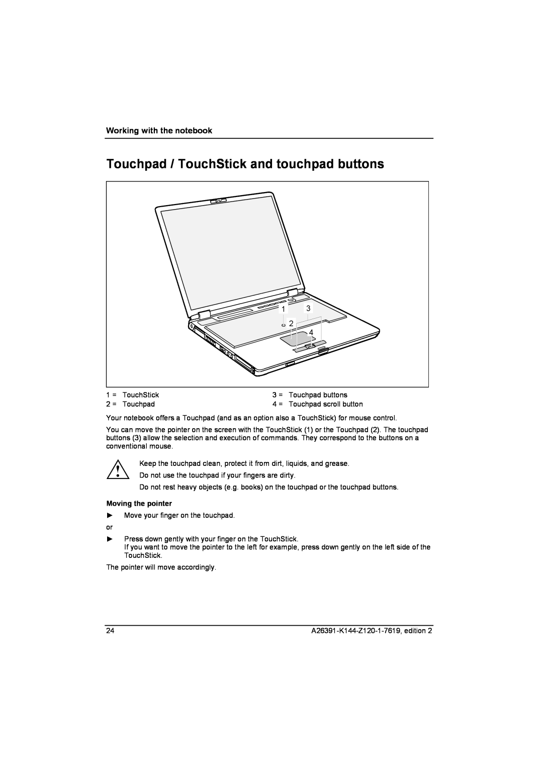 Fujitsu S SERIES manual Touchpad / TouchStick and touchpad buttons, Moving the pointer, Working with the notebook 