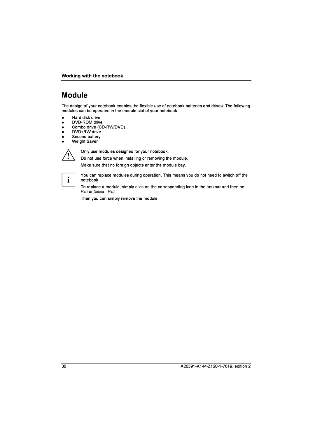Fujitsu S SERIES manual Module, Working with the notebook 