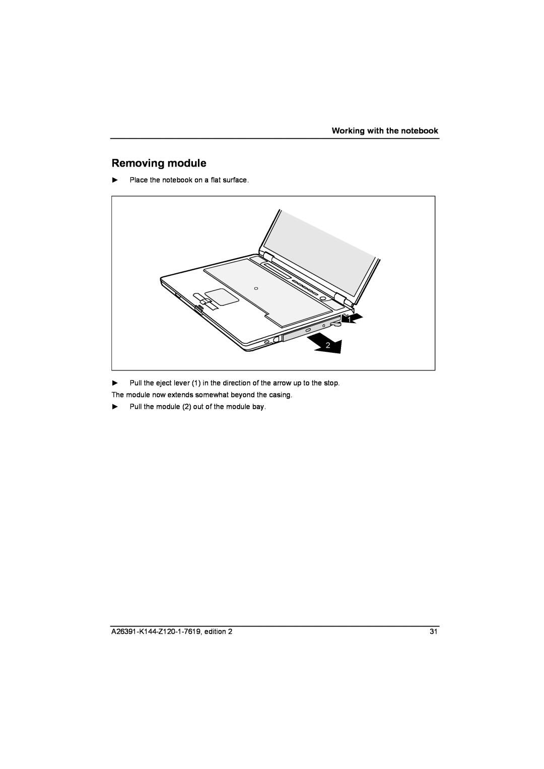 Fujitsu S SERIES manual Removing module, Working with the notebook 