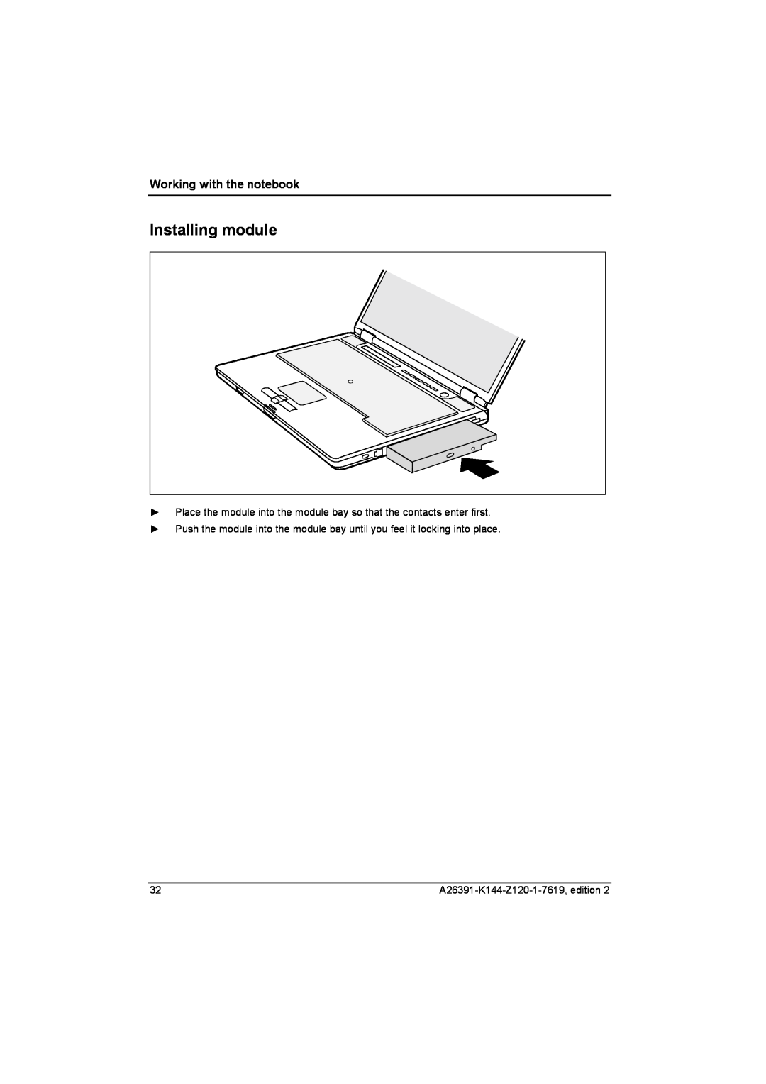 Fujitsu S SERIES manual Installing module, Working with the notebook, A26391-K144-Z120-1-7619, edition 