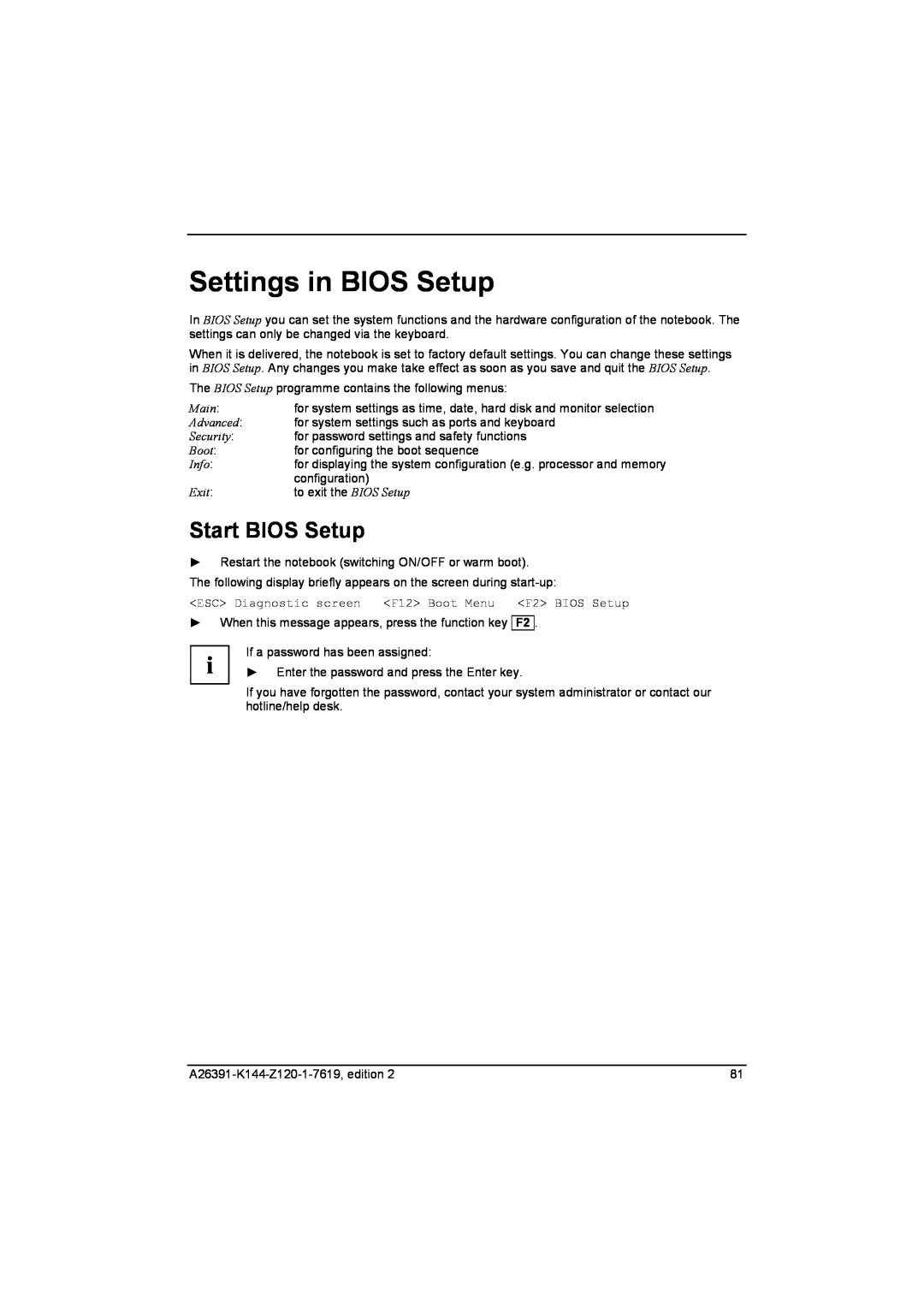 Fujitsu S SERIES manual Settings in BIOS Setup, Start BIOS Setup, Exitto exit the BIOS Setup 