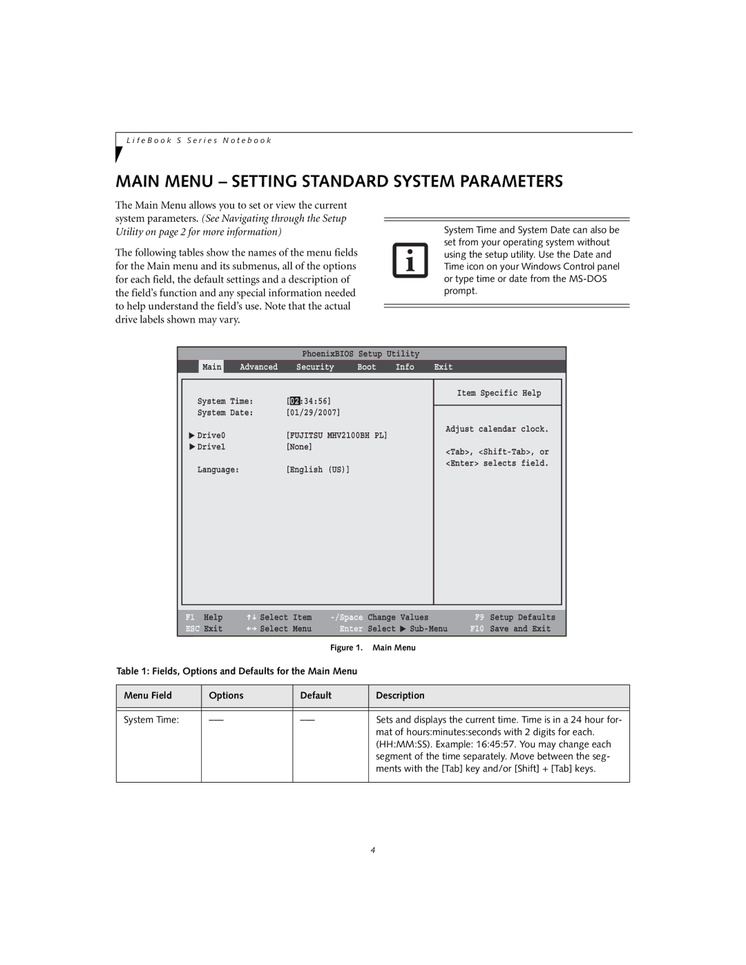 Fujitsu S2210 Main Menu Setting Standard System Parameters, Sets and displays the current time. Time is in a 24 hour for 