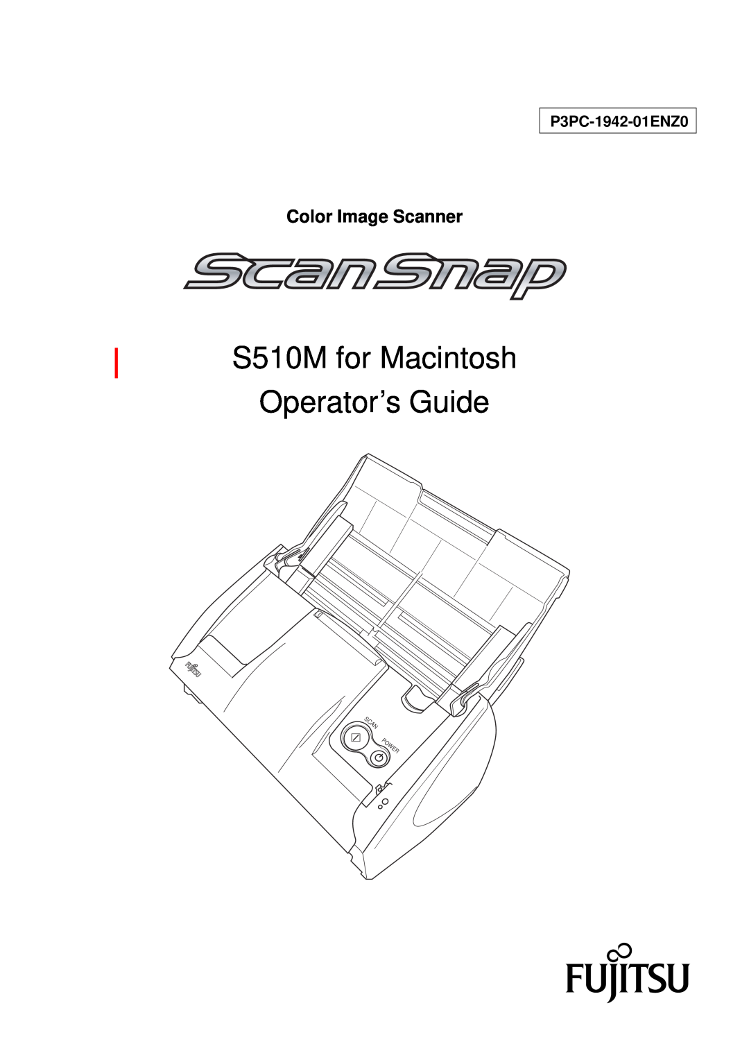 Fujitsu manual S510M for Macintosh Operator’s Guide, Color Image Scanner, P3PC-1942-01ENZ0, Power 