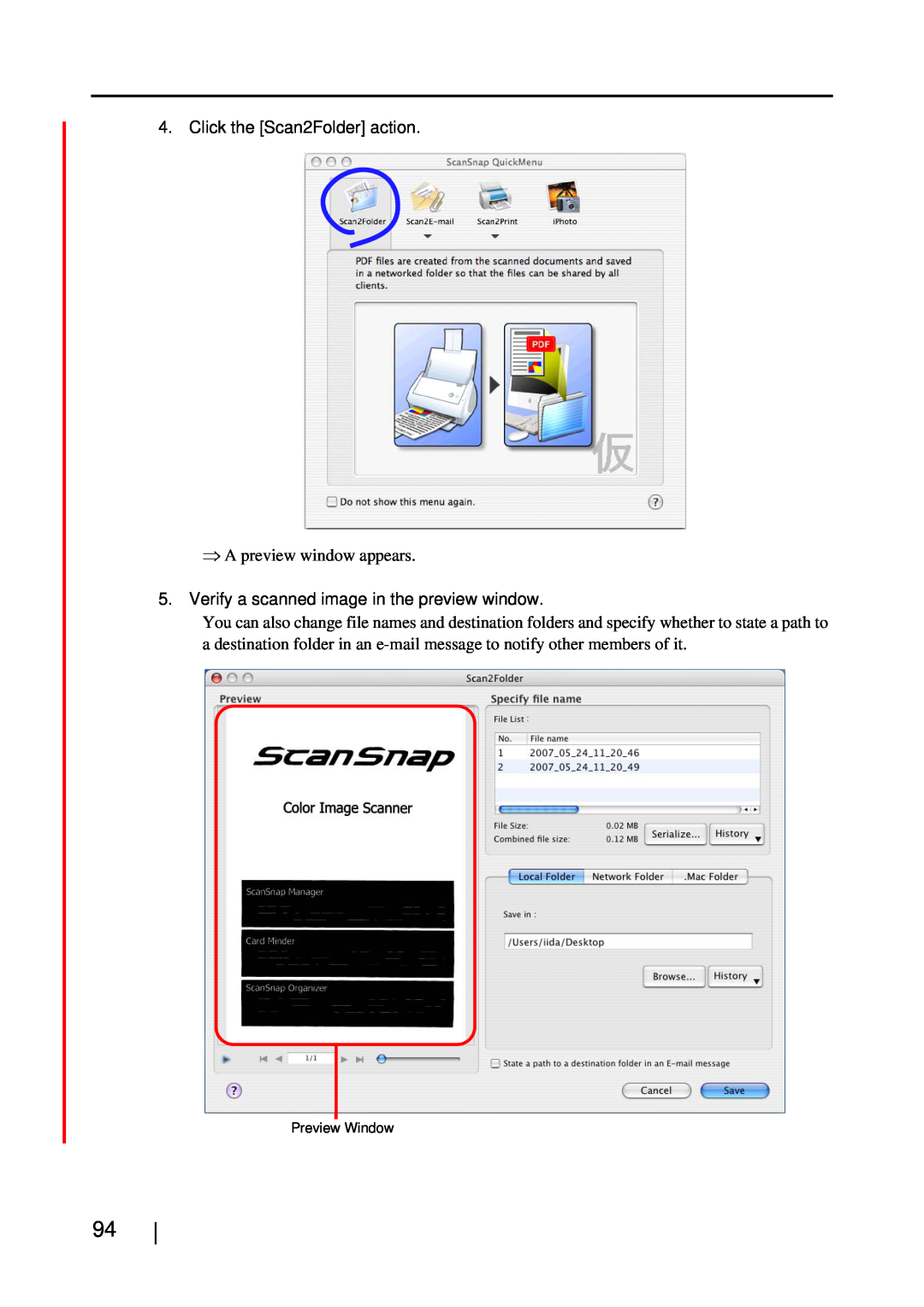 Fujitsu S510M manual Click the Scan2Folder action, ⇒ A preview window appears, Verify a scanned image in the preview window 