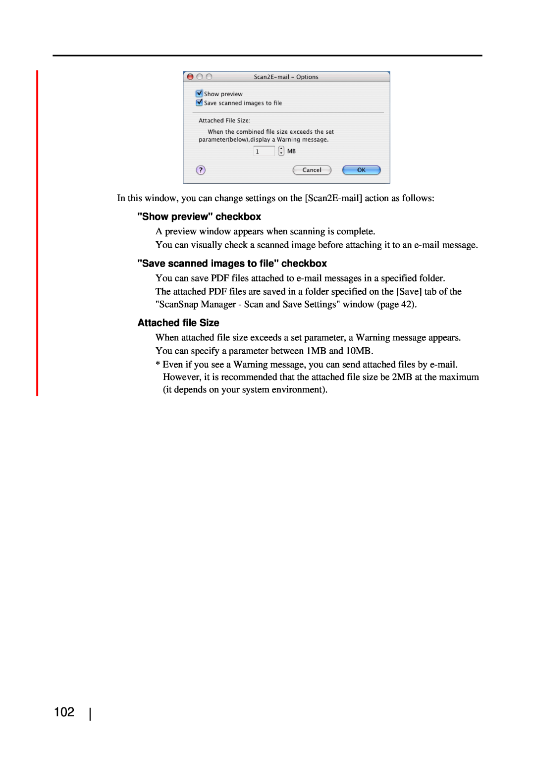 Fujitsu S510M manual Show preview checkbox, Save scanned images to file checkbox, Attached file Size 