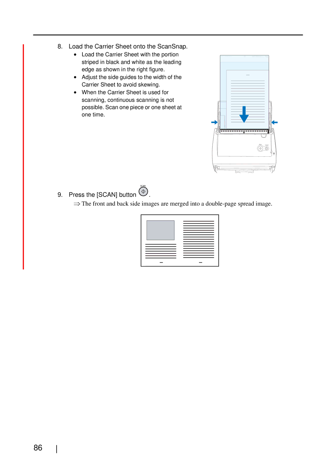 Fujitsu S510M manual Load the Carrier Sheet onto the ScanSnap, Press the Scan button 