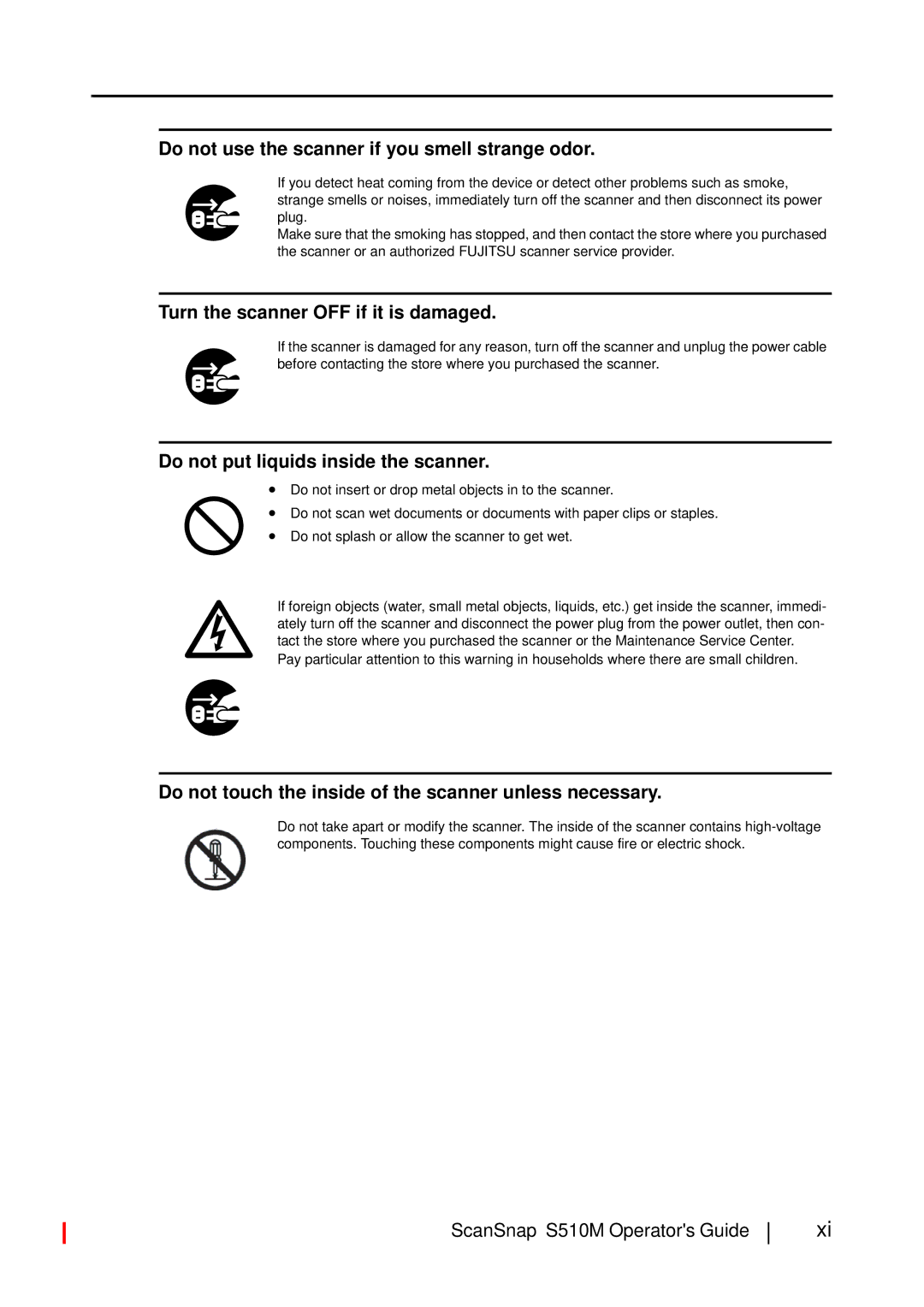 Fujitsu S510M manual Do not use the scanner if you smell strange odor 