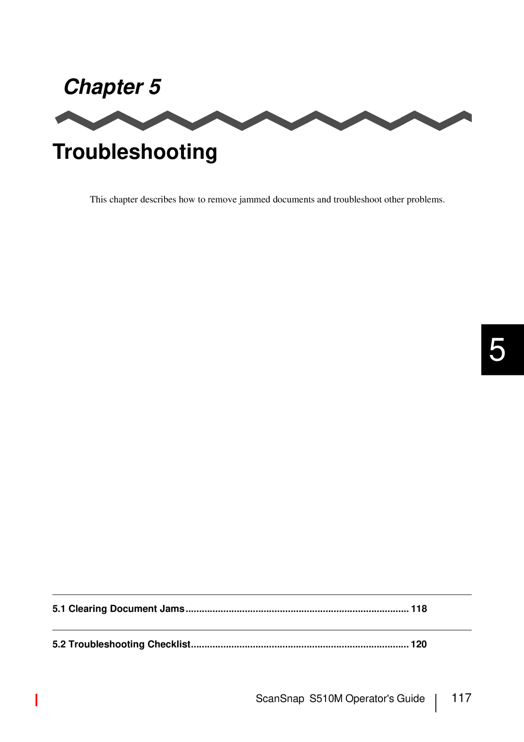 Fujitsu S510M manual 117, Clearing Document Jams 118 Troubleshooting Checklist 120 