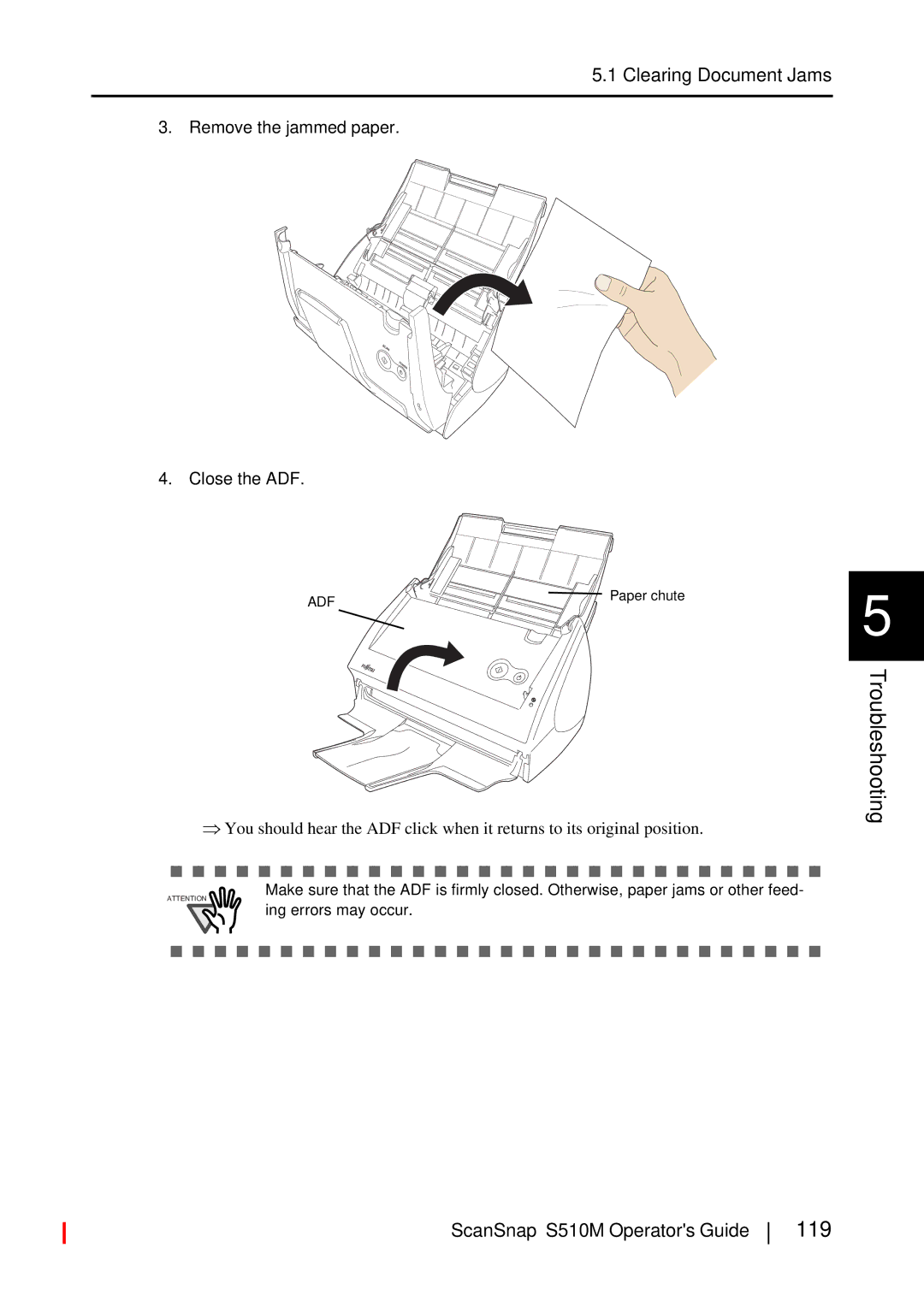 Fujitsu S510M manual Troubleshooting, 119, Clearing Document Jams, Remove the jammed paper Close the ADF 