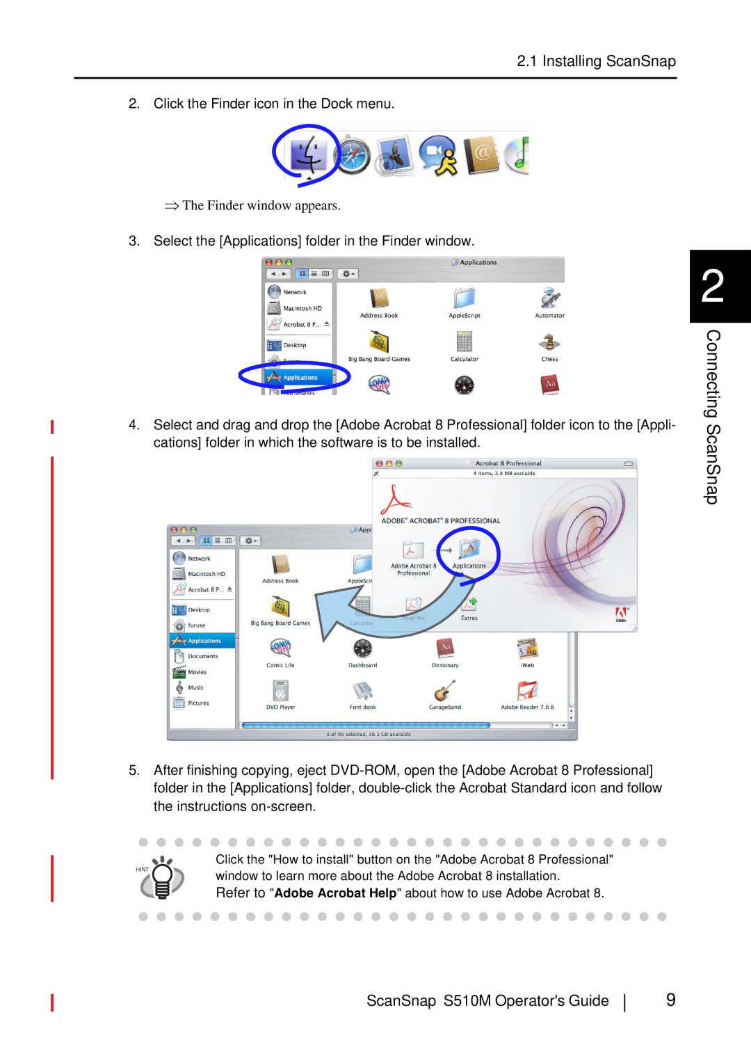 Fujitsu S510M manual Click the Finder icon in the Dock menu 