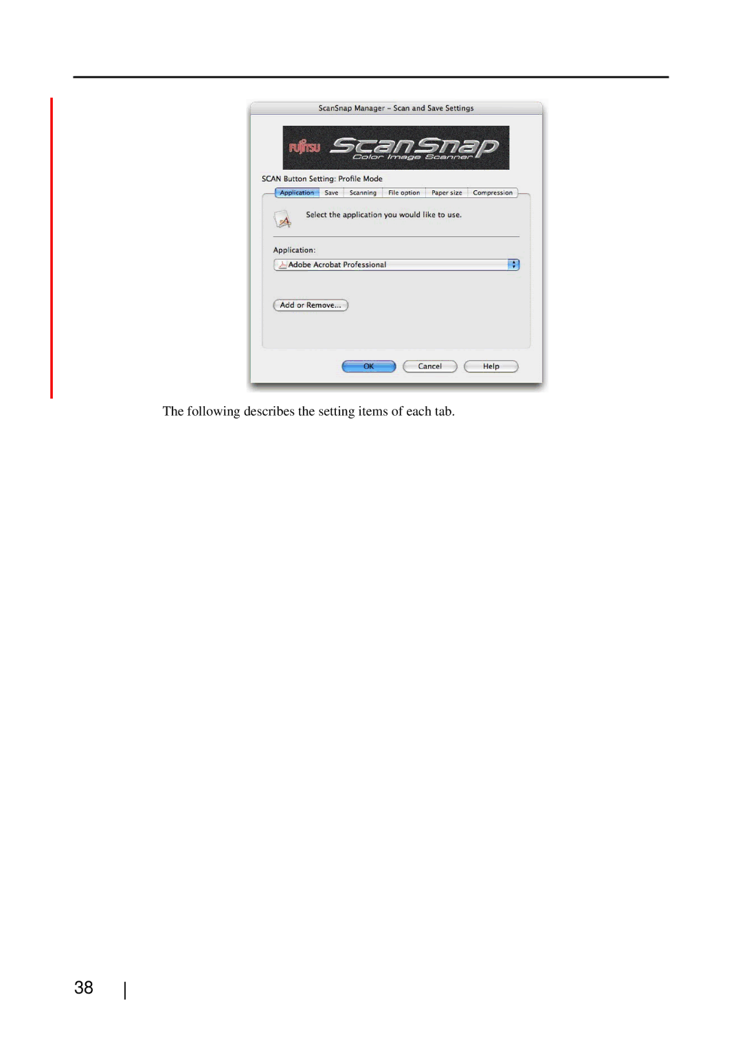 Fujitsu S510M manual Following describes the setting items of each tab 