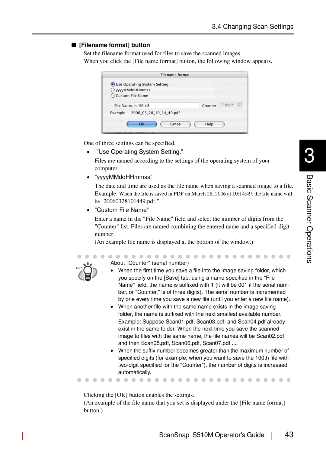 Fujitsu S510M manual Filename format button, Use Operating System Setting, YyyyMMddHHmmss Custom File Name 