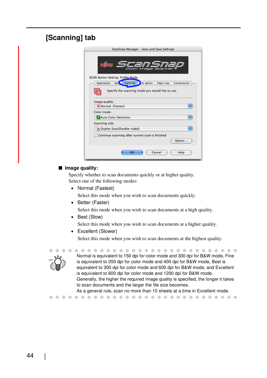 Fujitsu S510M manual Image quality, Normal Fastest, Better Faster, Best Slow, Excellent Slower 