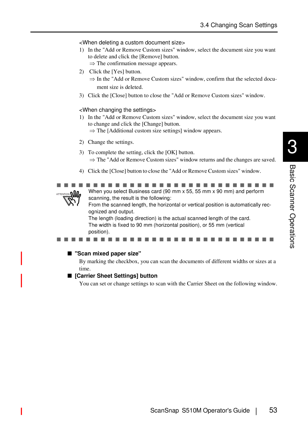 Fujitsu S510M manual When deleting a custom document size, When changing the settings, Scan mixed paper size 