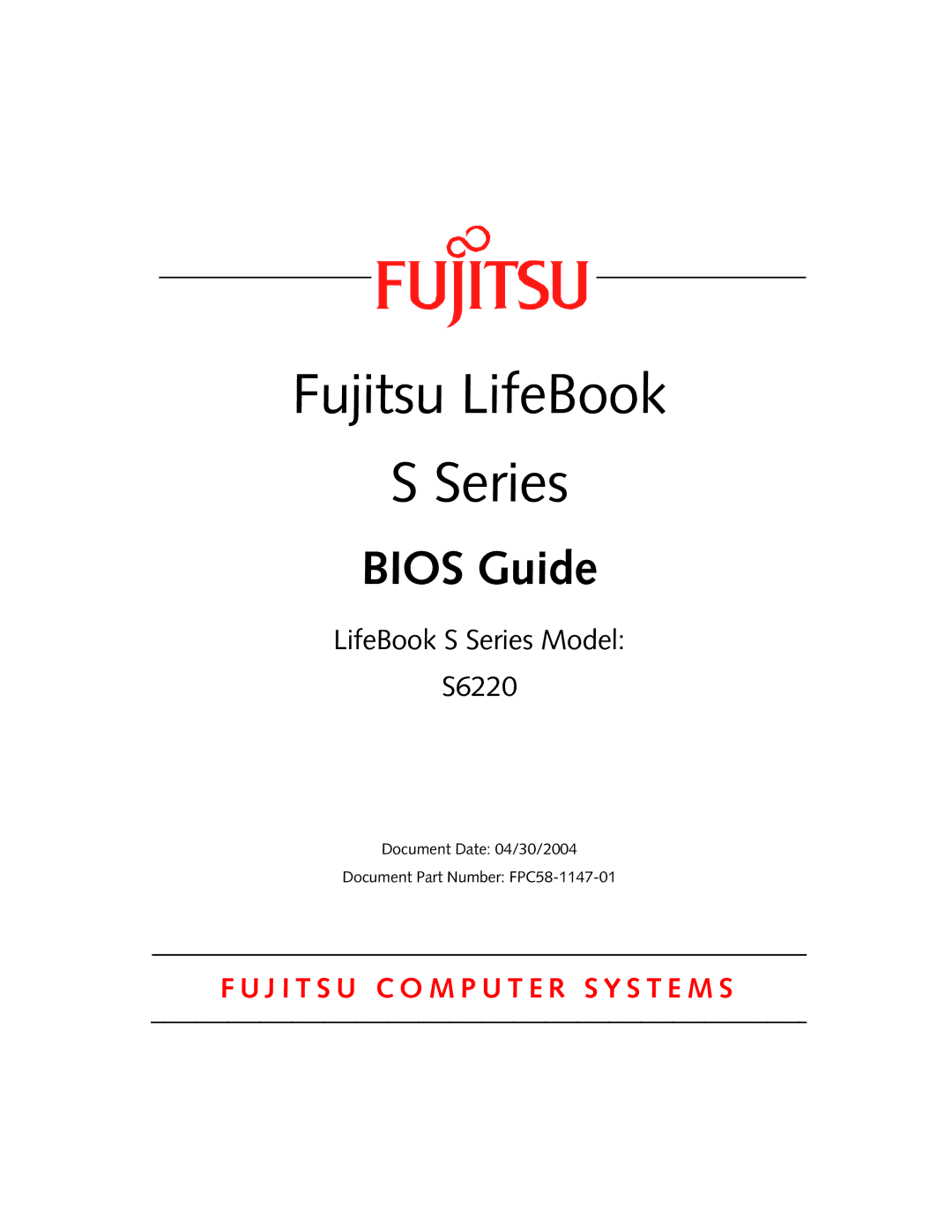 Fujitsu S6220 manual Fujitsu LifeBook Series 