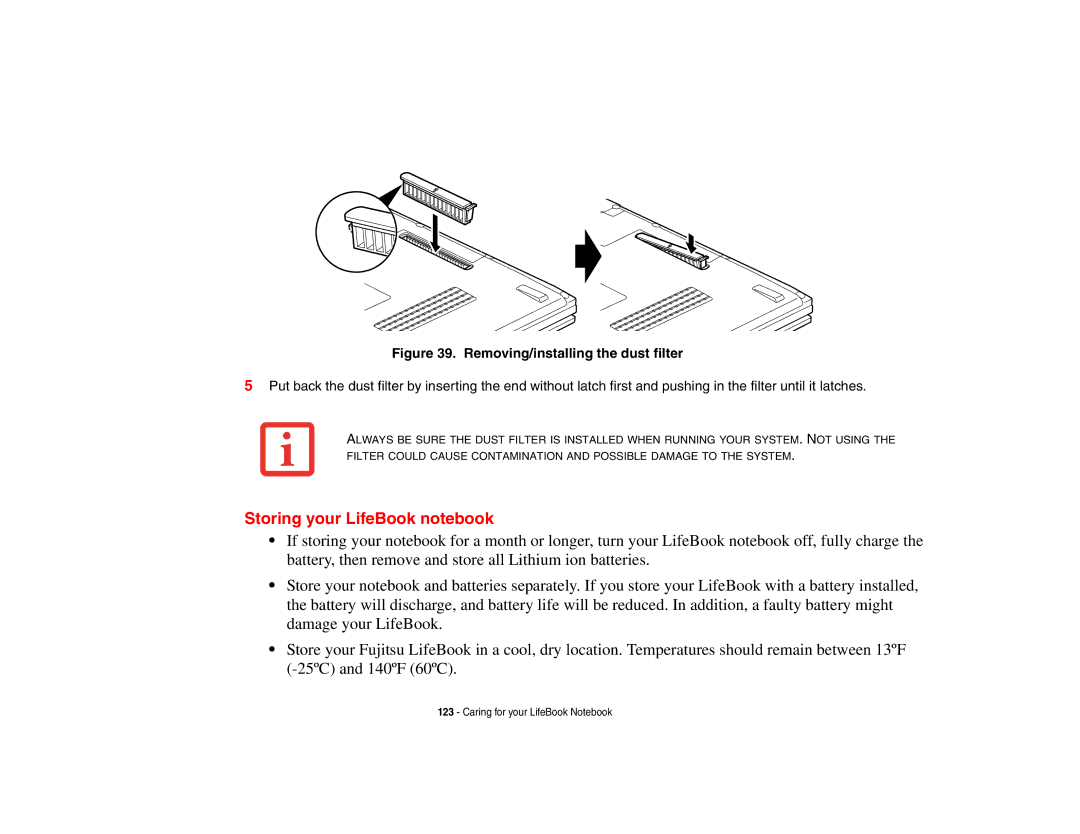 Fujitsu S6510 manual Storing your LifeBook notebook, Removing/installing the dust filter 