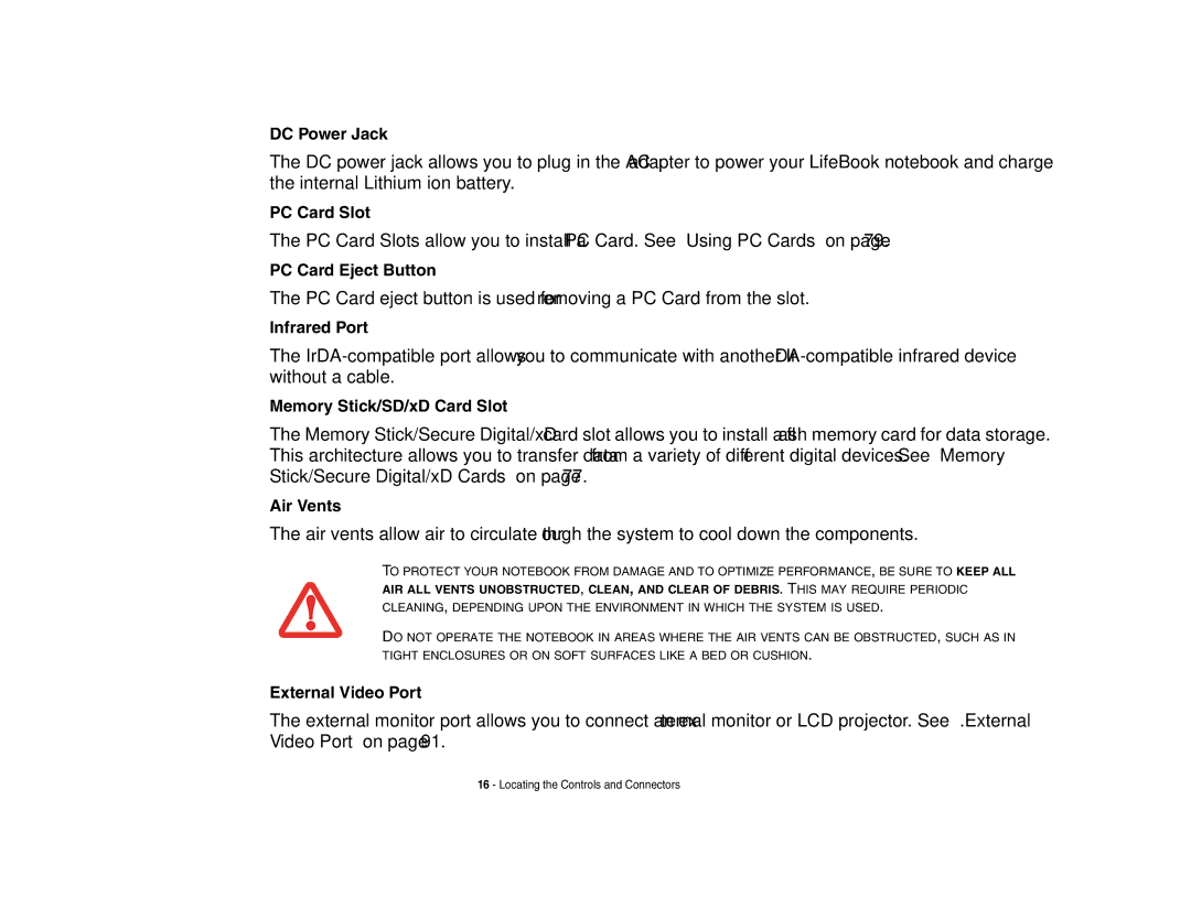 Fujitsu S6510 DC Power Jack, PC Card Slot, PC Card Eject Button, Infrared Port, Memory Stick/SD/xD Card Slot, Air Vents 