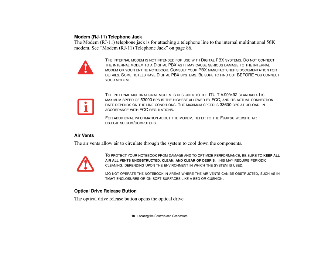 Fujitsu S6510 manual Modem RJ-11 Telephone Jack, Optical Drive Release Button 