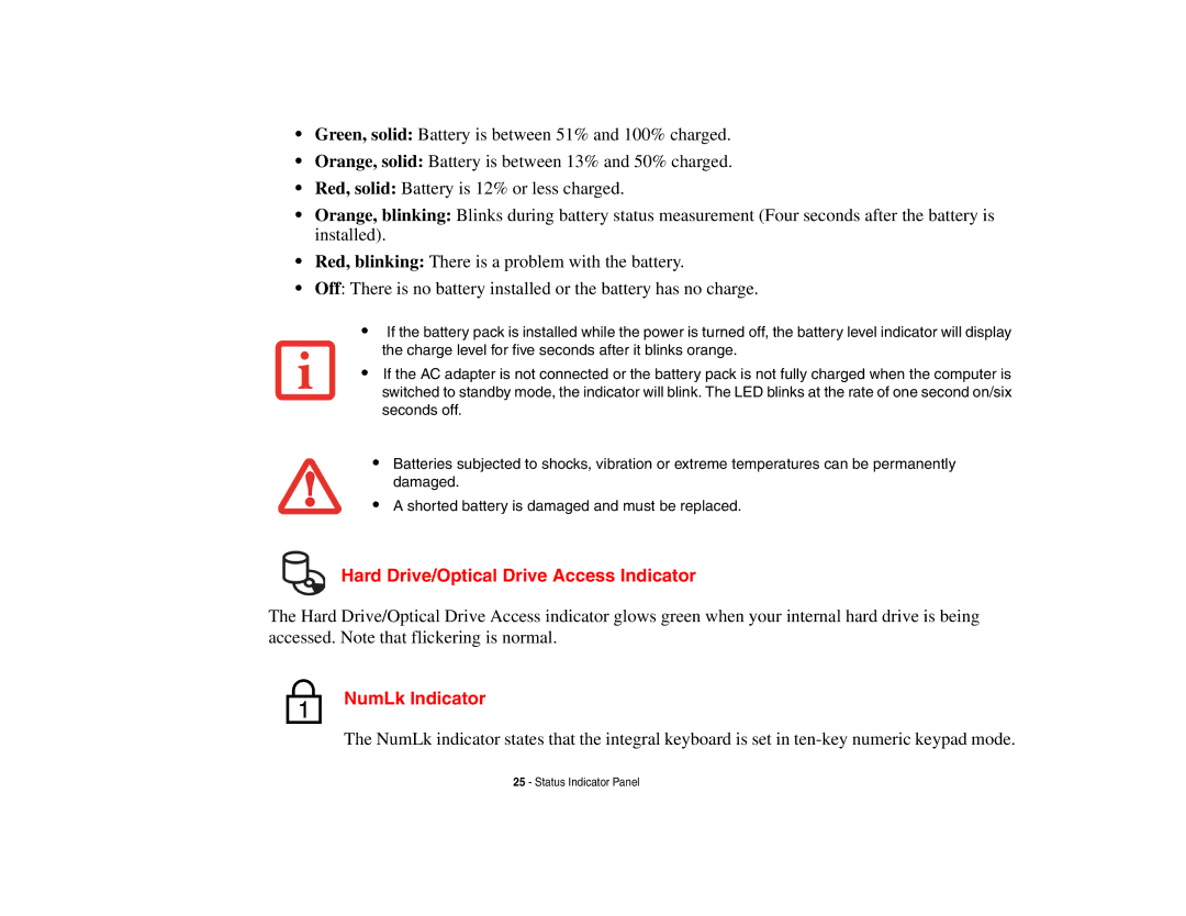 Fujitsu S6510 manual Hard Drive/Optical Drive Access Indicator, NumLk Indicator 