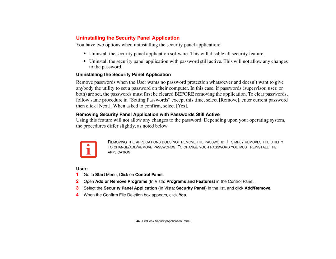 Fujitsu S6510 manual Uninstalling the Security Panel Application, User 