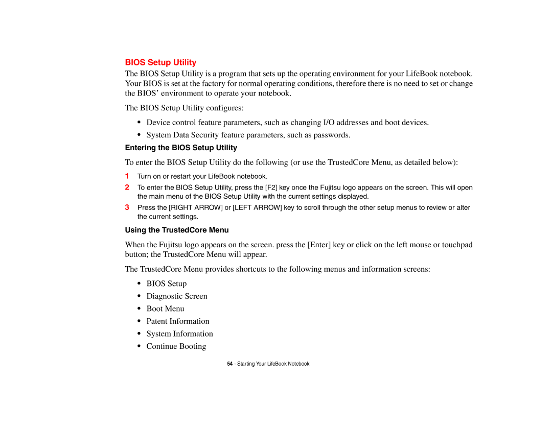 Fujitsu S6510 manual Entering the Bios Setup Utility, Using the TrustedCore Menu 