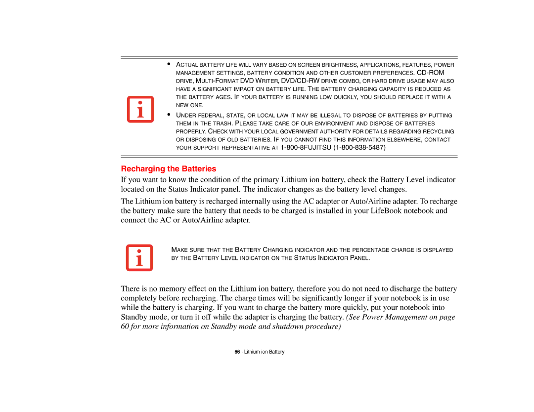 Fujitsu S6510 manual Recharging the Batteries 