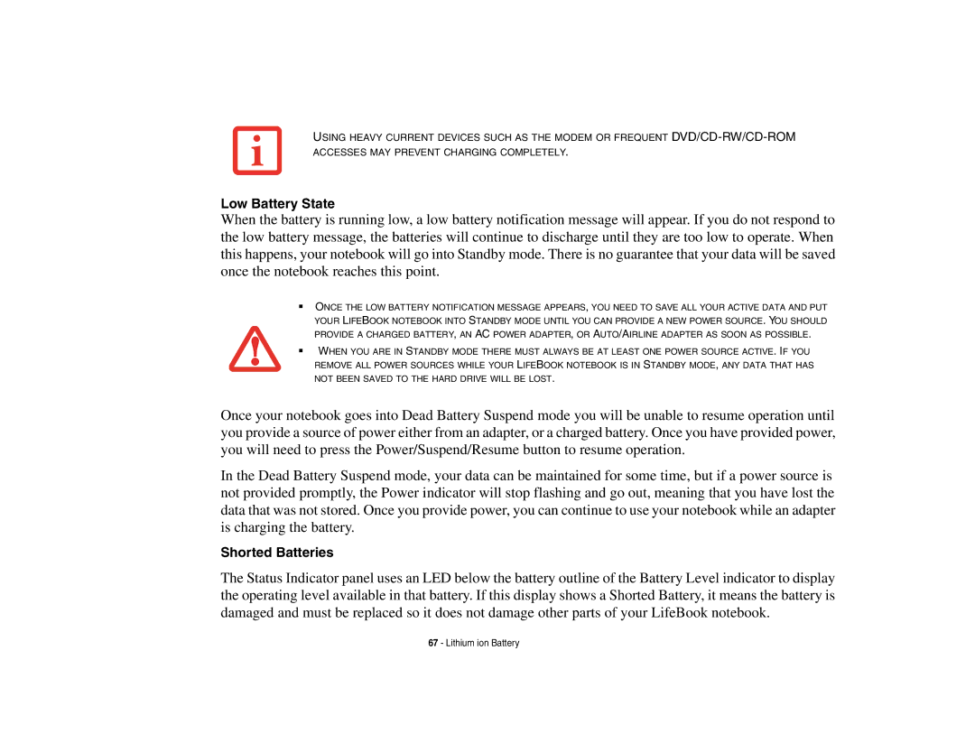 Fujitsu S6510 manual Low Battery State, Shorted Batteries 