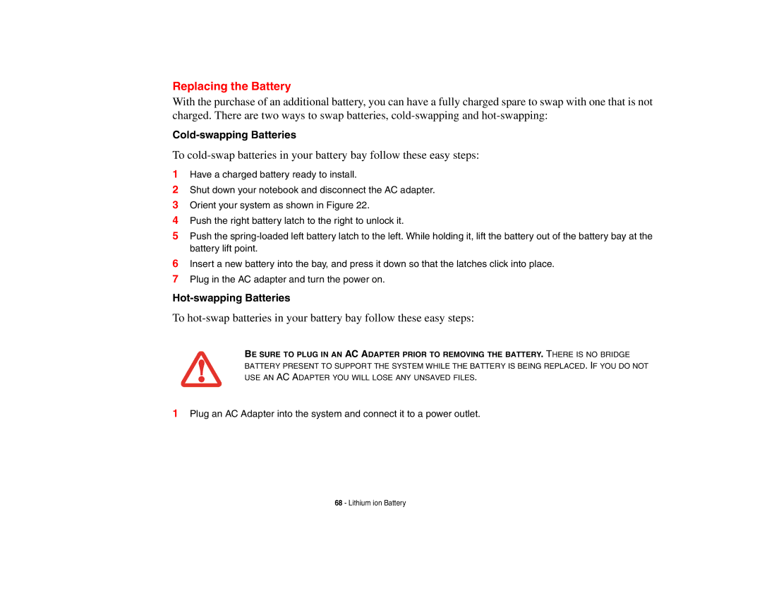 Fujitsu S6510 manual Replacing the Battery, Cold-swapping Batteries, Hot-swapping Batteries 