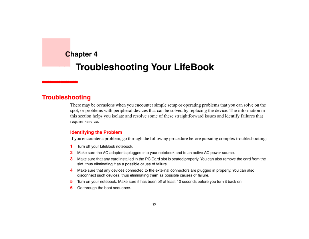 Fujitsu S6510 manual Troubleshooting, Identifying the Problem 