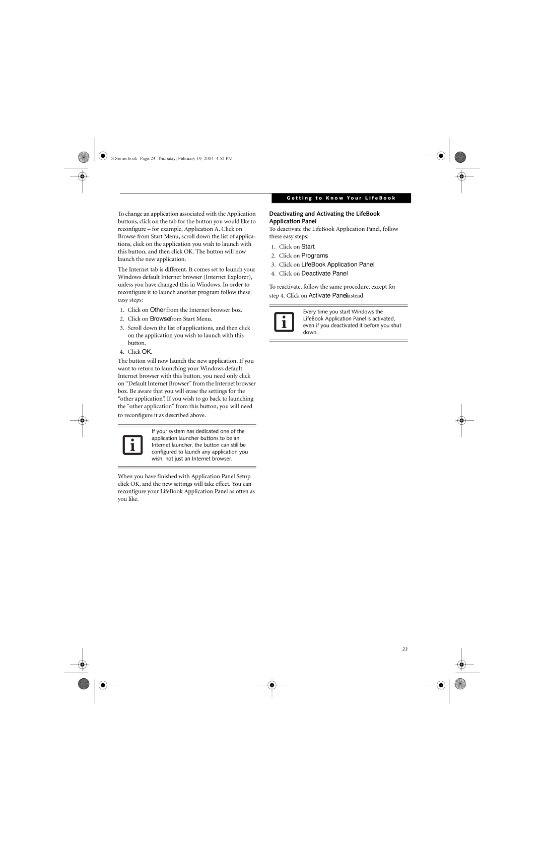 Fujitsu S7010D manual To reconfigure it as described above, Deactivating and Activating the LifeBook Application Panel 