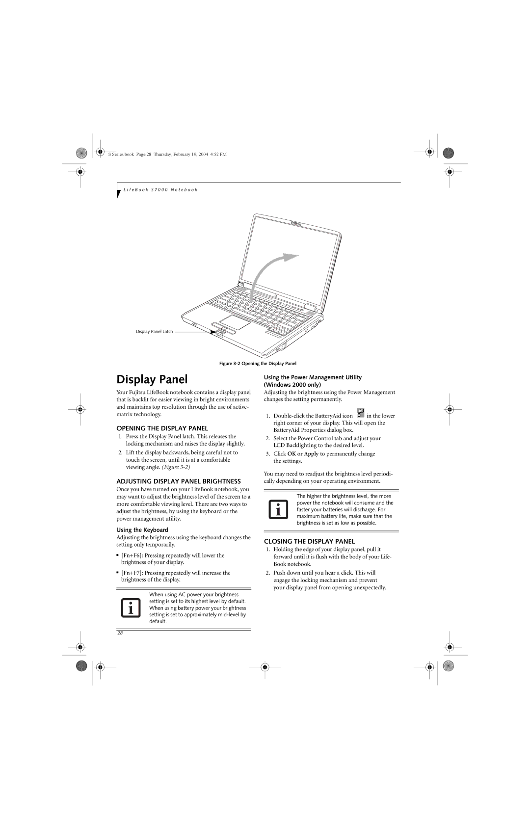 Fujitsu S7010D manual Opening the Display Panel, Adjusting Display Panel Brightness, Closing the Display Panel 