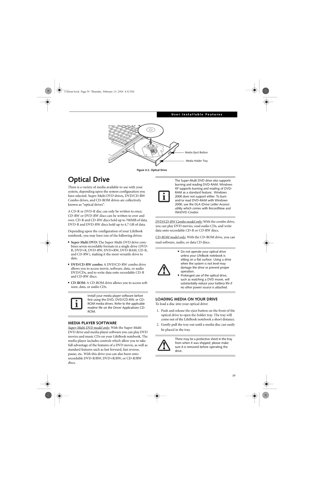 Fujitsu S7010D manual Optical Drive, Media Player Software, Loading Media on Your Drive 