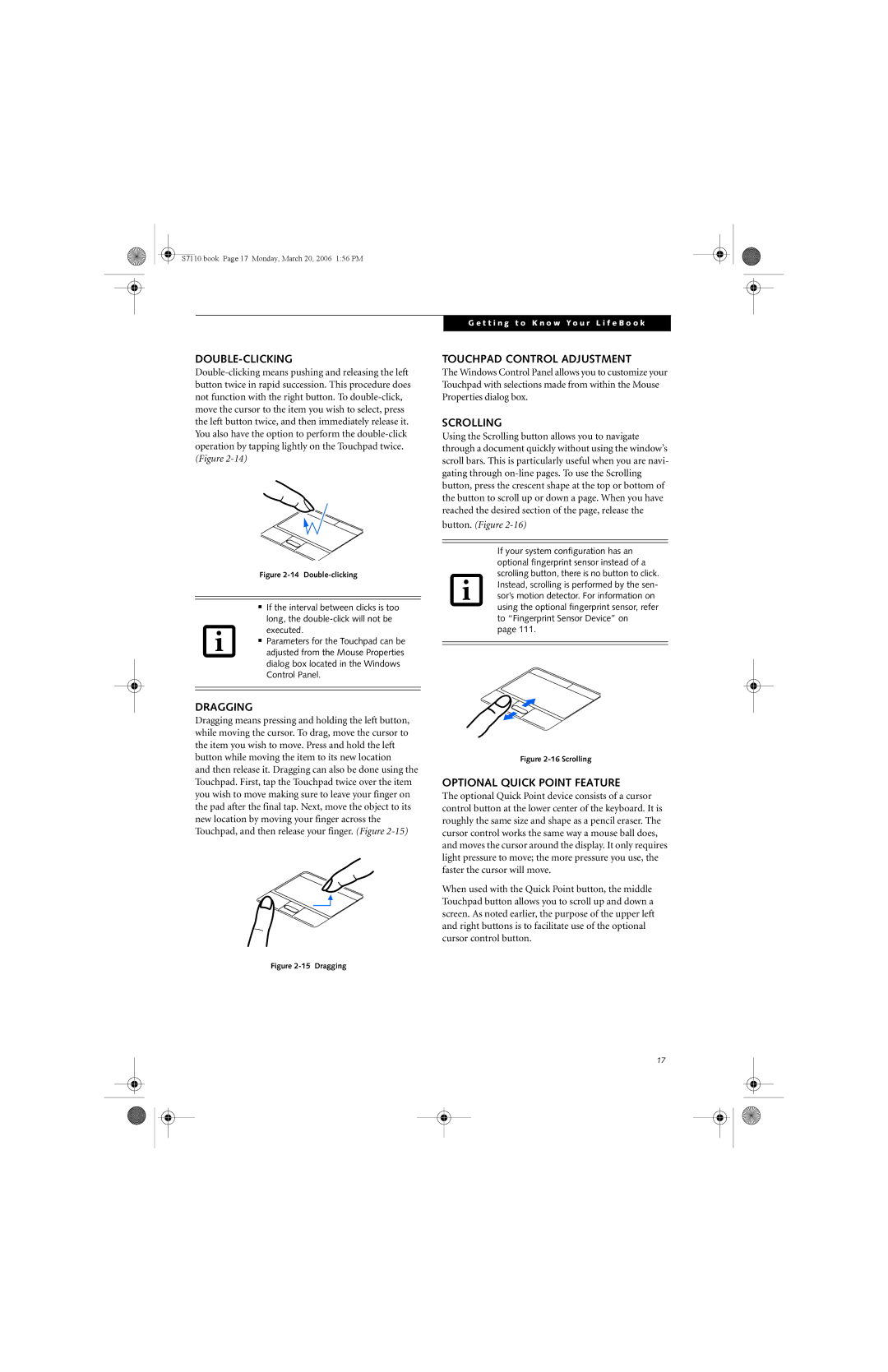 Fujitsu S7100 manual Double-Clicking, Dragging, Touchpad Control Adjustment, Scrolling, Optional Quick Point Feature 