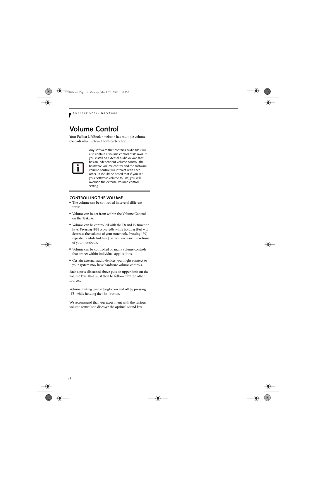 Fujitsu S7100 manual Volume Control, Controlling the Volume 