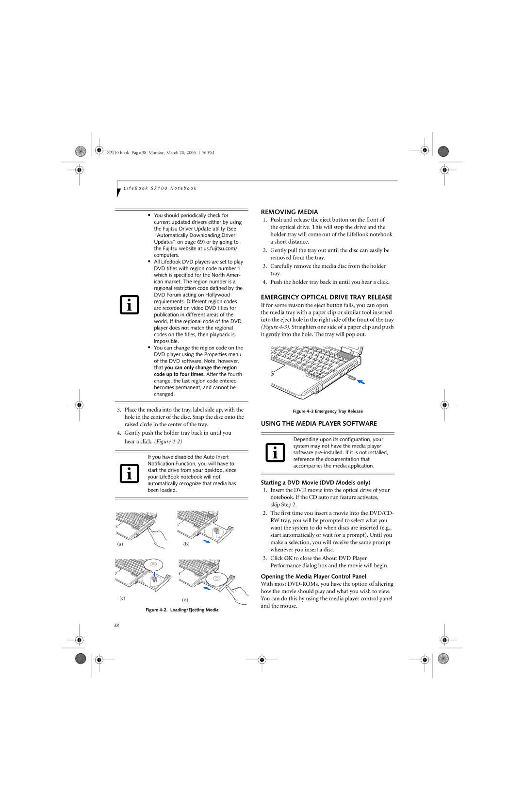 Fujitsu S7100 manual Removing Media, Emergency Optical Drive Tray Release, Using the Media Player Software 