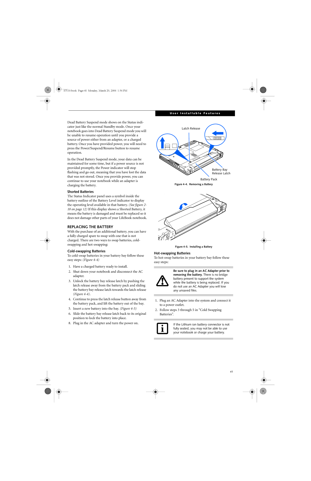 Fujitsu S7100 manual Replacing the Battery, Shorted Batteries, Cold-swapping Batteries, Hot-swapping Batteries 