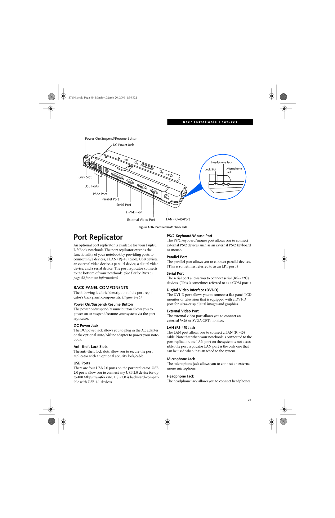 Fujitsu S7100 manual Port Replicator 