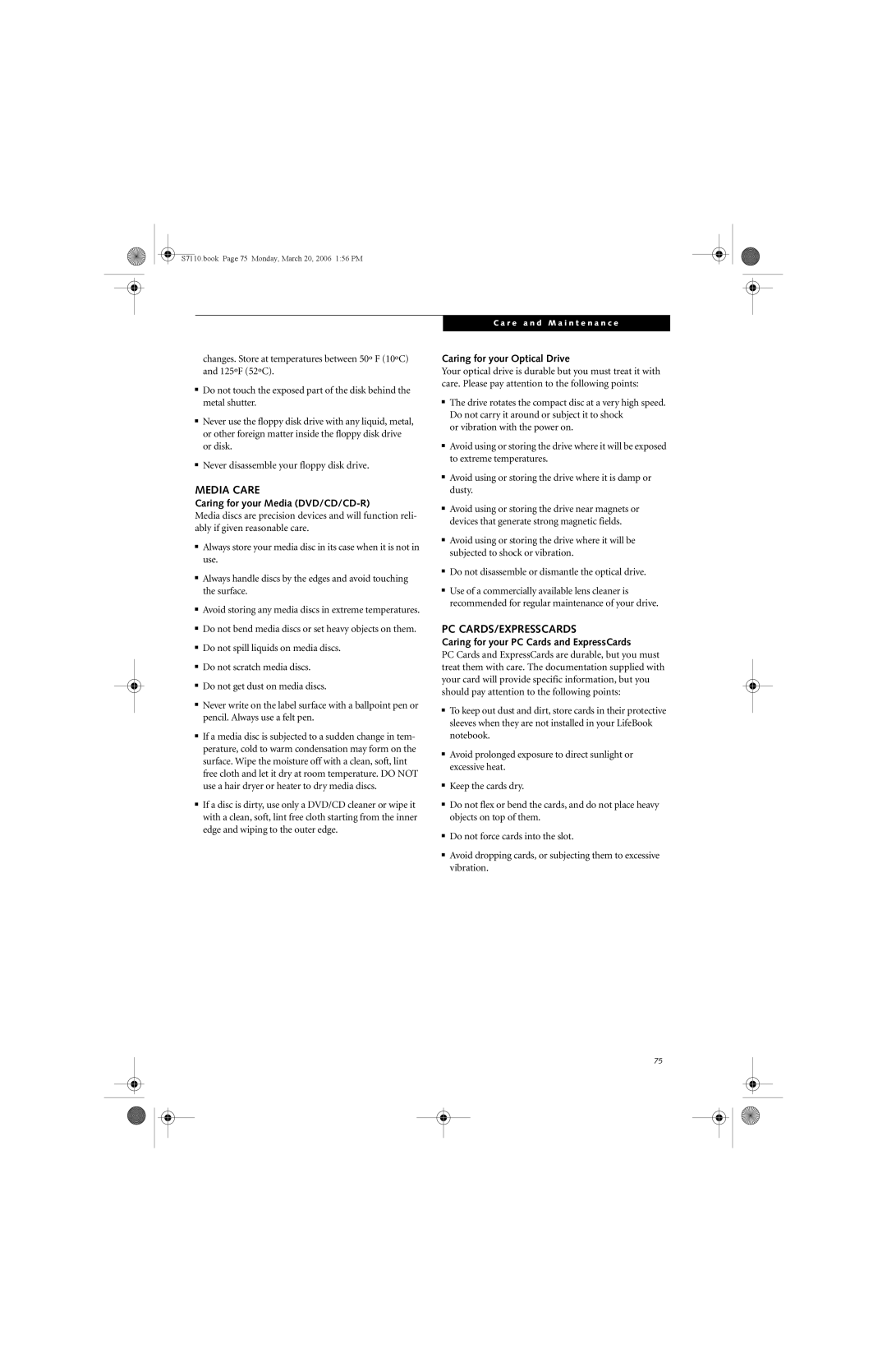 Fujitsu S7100 manual Media Care, Pc Cards/Expresscards, Caring for your Media DVD/CD/CD-R, Caring for your Optical Drive 