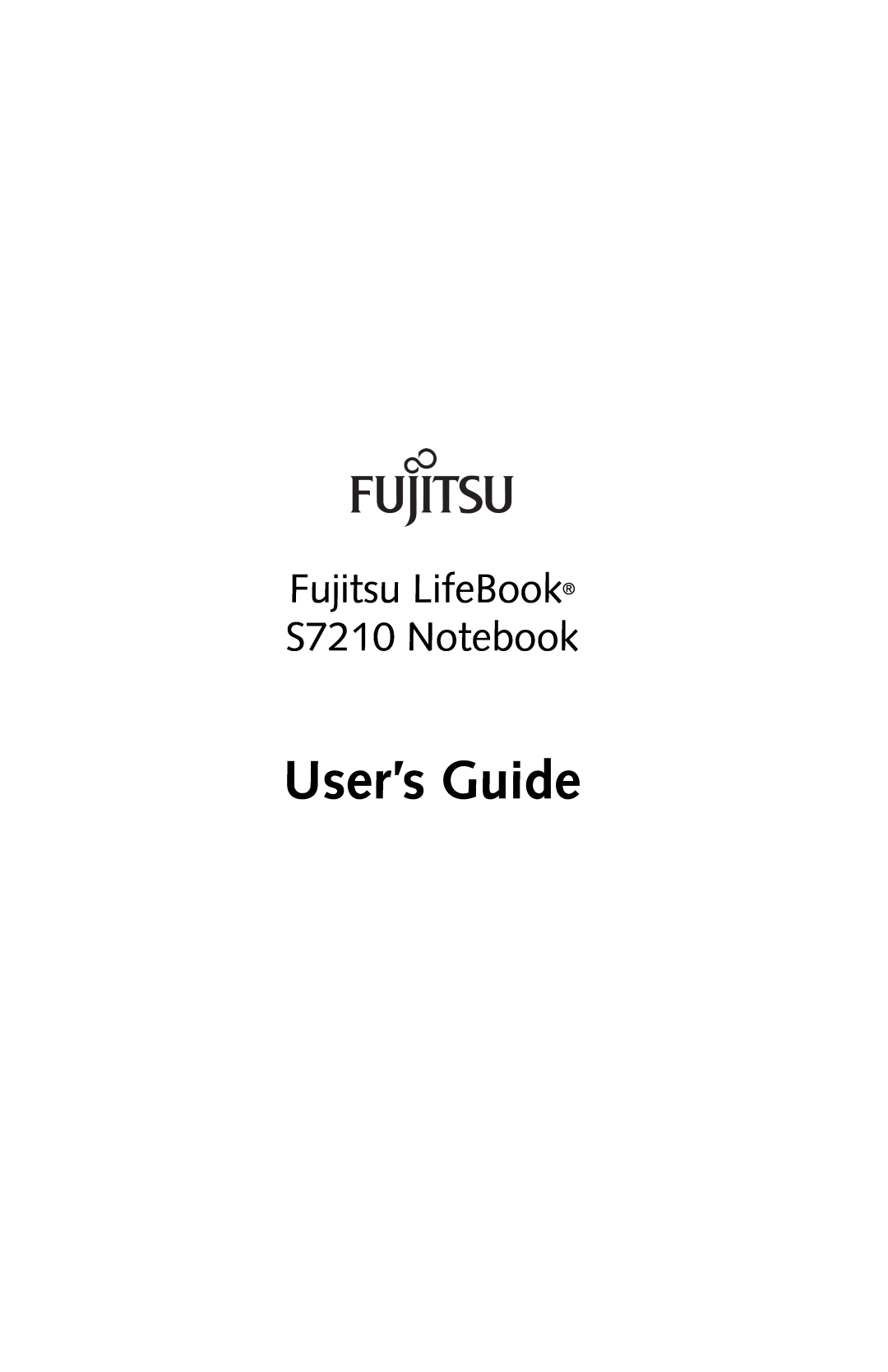 Fujitsu manual User’s Guide, Fujitsu LifeBook S7210 Notebook 
