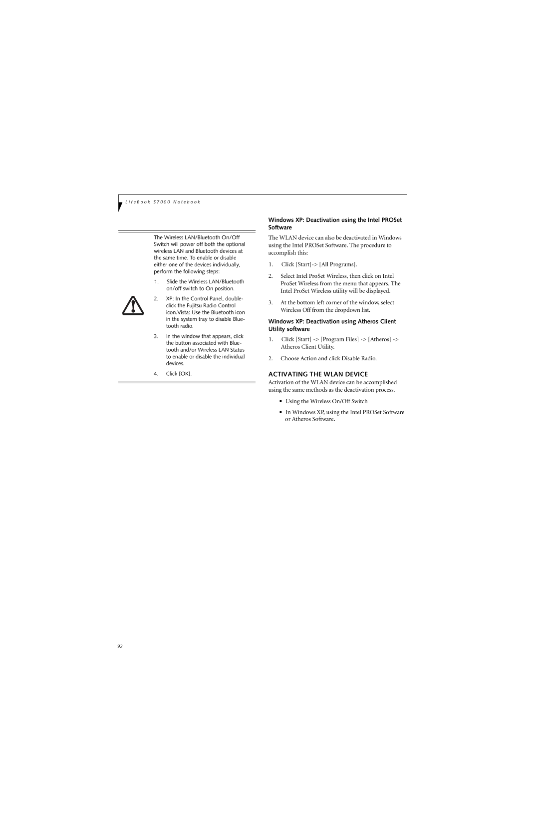 Fujitsu S7210 manual Activating the Wlan Device, Windows XP Deactivation using the Intel PROSet Software 